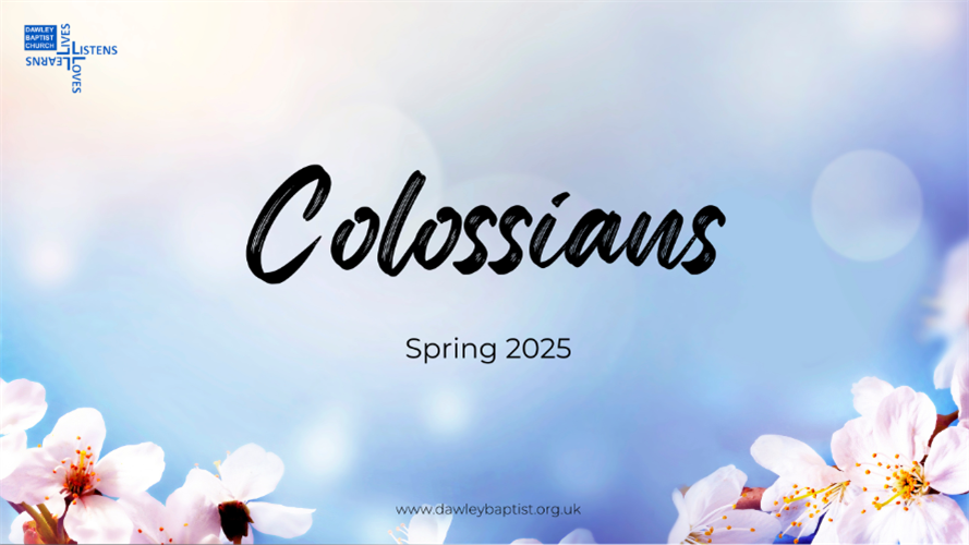 Colossians - Spring 2025