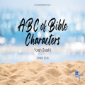 Yoash (Joash) - ABC of Bible Characters